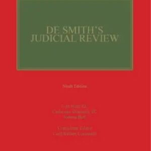 De Smith’s Judicial Review – 9th South Asian Edition 2024