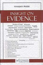 Insight on Evidence by Anoopam Modak – Edition 2024