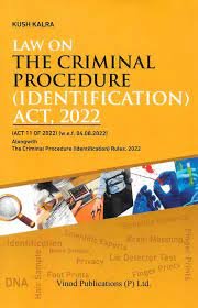 Law On The Criminal Procedure ( Identification) Act, 2022 Edition 2023