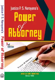 Power of Attorney by Justice P. S. Narayan – 3rd Edition 2022