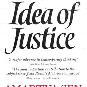 The Idea of Justice by Amartya Sen – Edition 2010