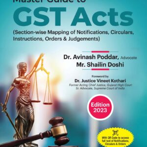 Commercial’s Master Guide to GST ACTS by Dr. Avinash Poddar Edition 2023