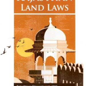 Rajasthan Land Laws by Anil Kaushik – 2nd Edition 2024