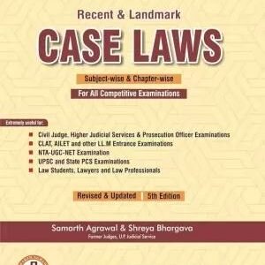 Case Laws by Samarth Agrawal, Shreya Bhargav – 5th Edition 2024
