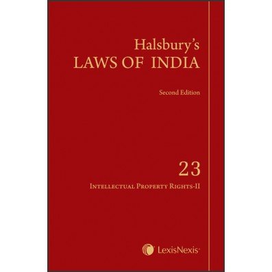 Halsbury’s Laws of India-Intellectual Property Rights-II; Vol 23 2nd Edition